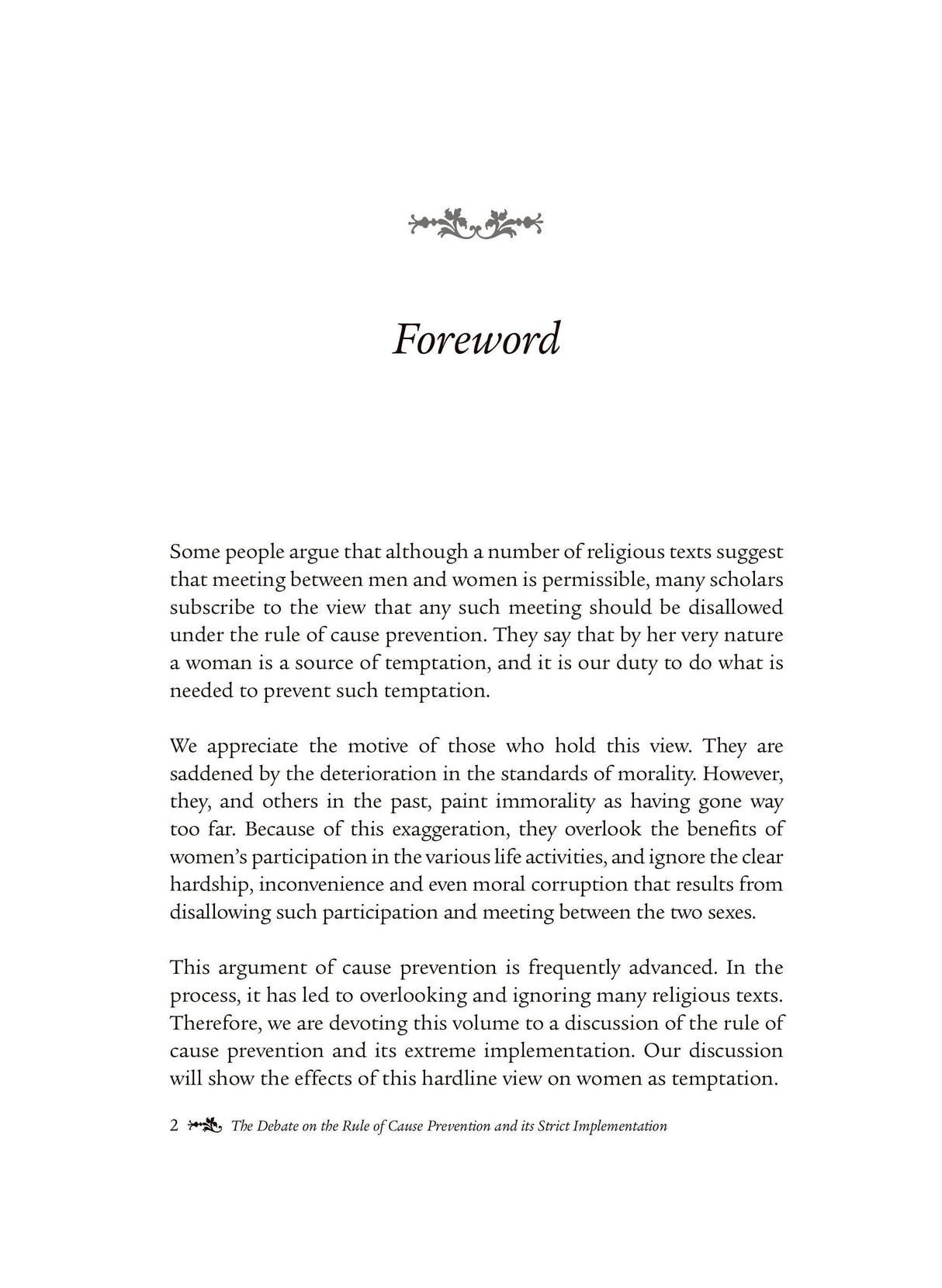 The Debate on the Rule of Cause Prevention and its Strict Implementation (Vol. 6)