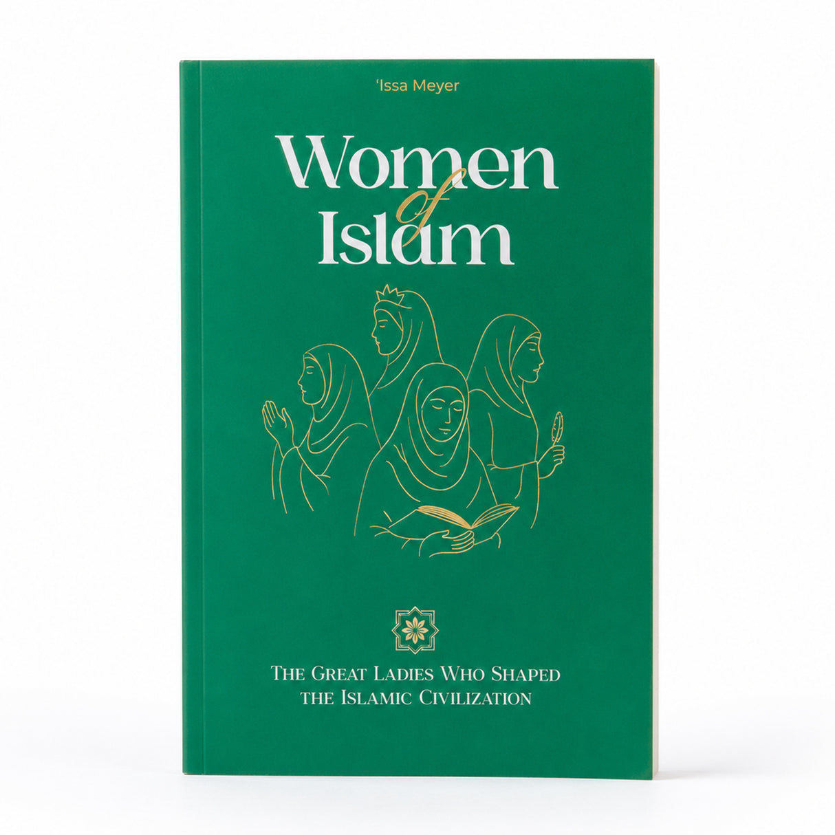 Women of Islam by Issa Meyer