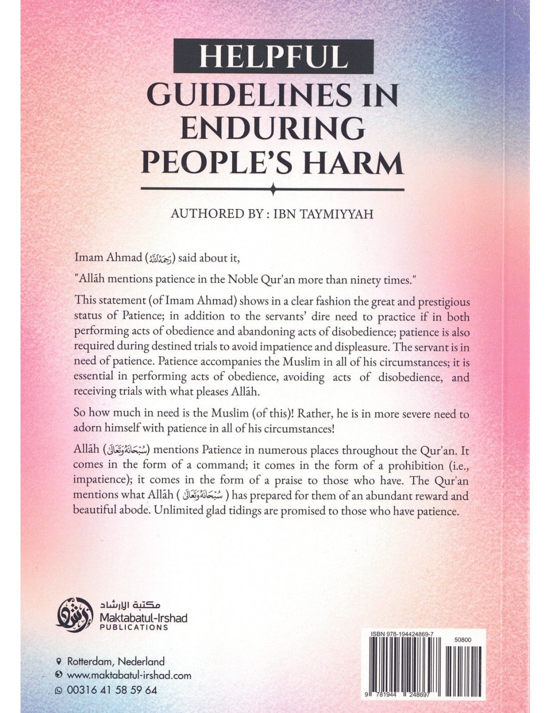 Helpful Guidelines in Enduring People’s Harm