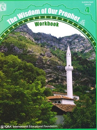 Wisdom of Our Prophet Workbook Grade 4
