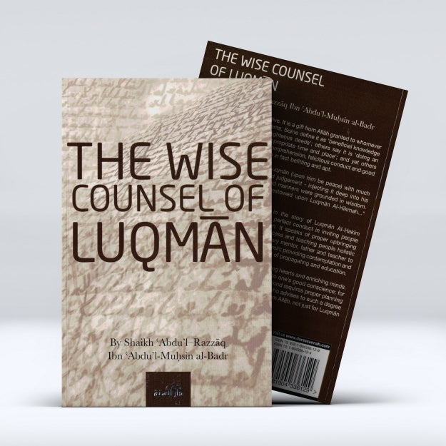 The Wise Counsel of Luqman