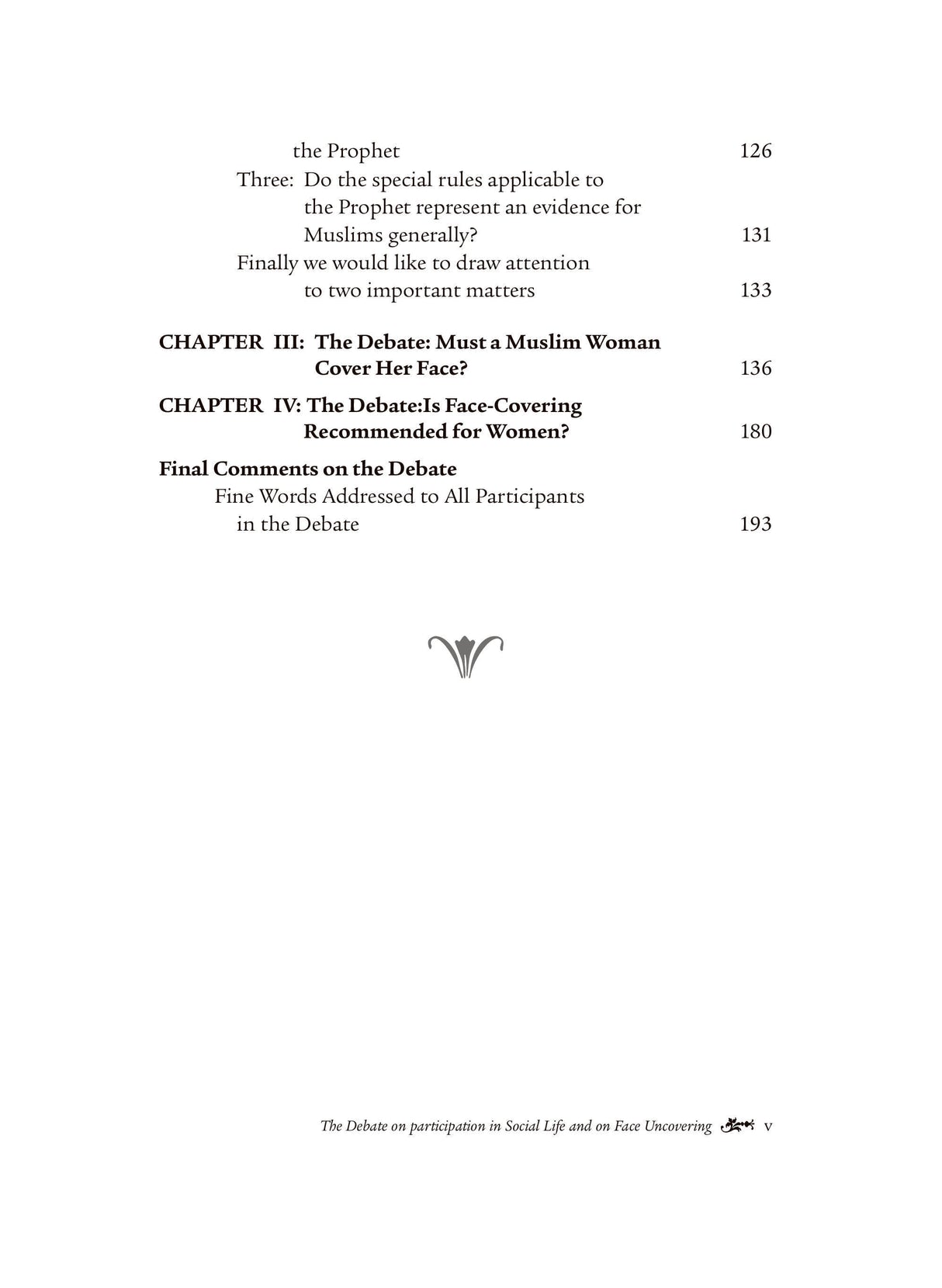The Debate on Participation in Social Life and on Face Uncovering (Vol. 5)