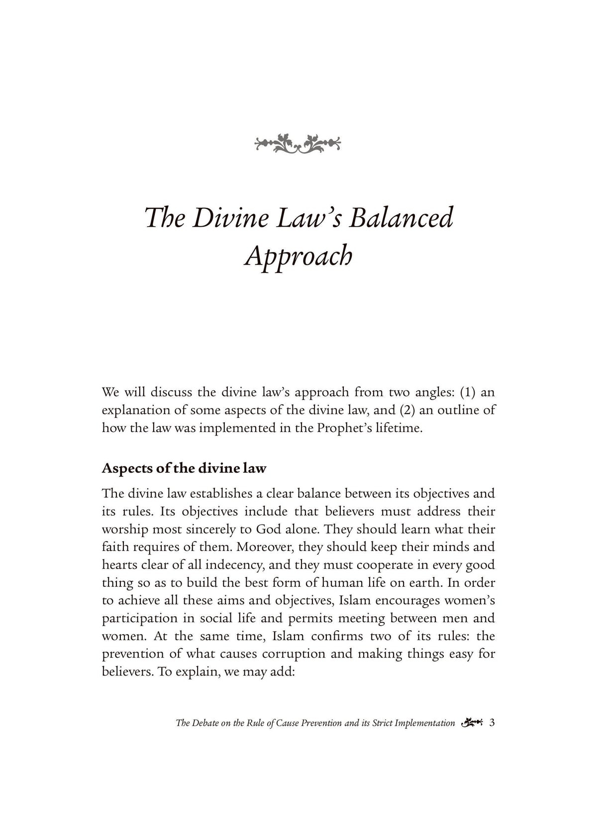The Debate on the Rule of Cause Prevention and its Strict Implementation (Vol. 6)