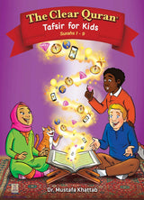 The Clear Quran for Kids Surahs 1-9 [Volume 4]