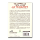 The Downfall of Muslims and The Solutions