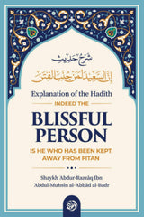 Indeed, the Blissful Person Is He Who Has Been Kept Away From Fitan