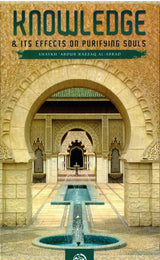 Knowledge and its Effects on Purifying Souls