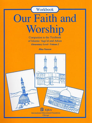 Our Faith and Worship Workbook: Volume 2