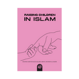 Raising Childern In Islam