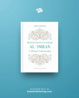 Reflections on Surah Al Imran