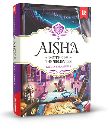 Aisha Mother Of The Believers
