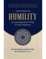 Humility and Lower One's Wing To The Believers