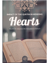 Impact of the Quran in Mending Hearts