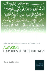 Awakening From the Sleep of Heedlessness-0