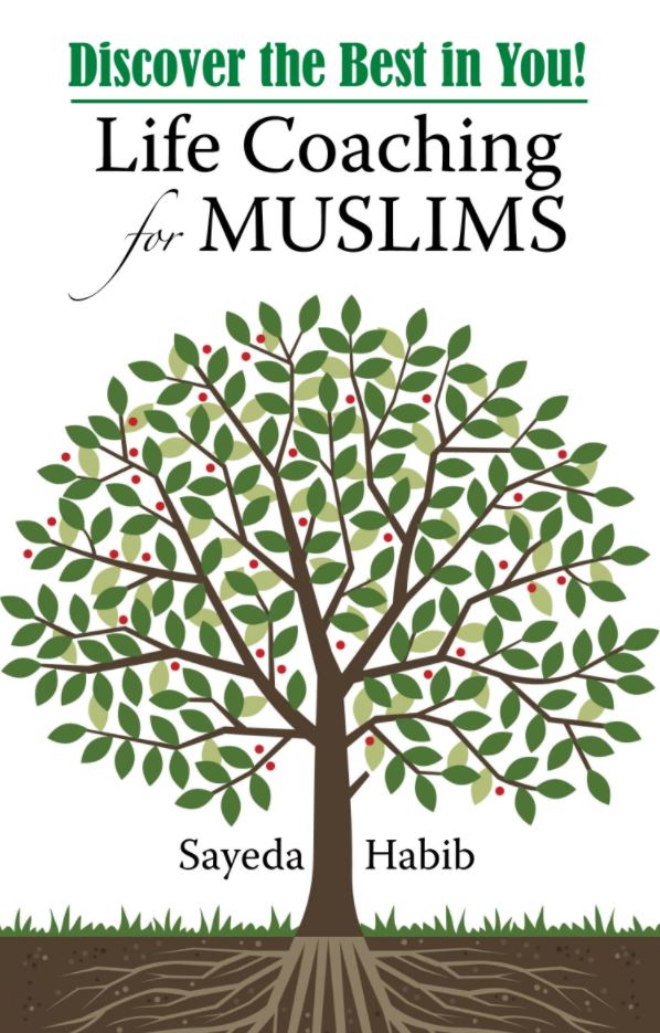 Discover the Best in You! : Life Coaching for Muslims