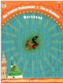 Our Prophet Muhammad Workbook: Grade 3-0
