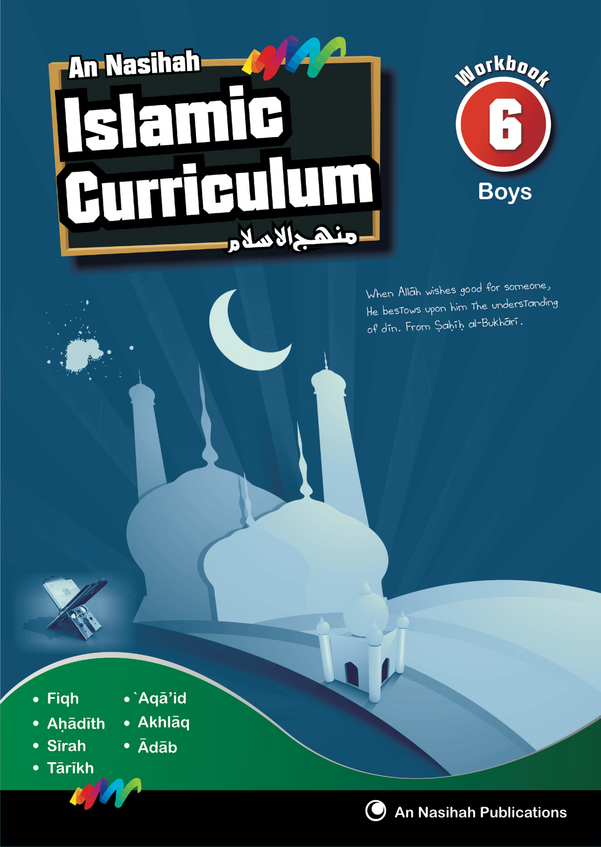 An Nasihah Islamic Curriculum Book 6 Boys (Workbook)