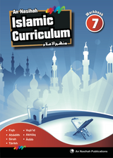 An Nasihah Islamic Curriculum Book 7 (Workbook)