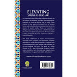 Elevating Sahih Al-Bukhari