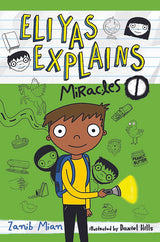 Eliyas Explains: Miracles