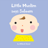 Little Muslim Says Salaam