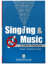 Singing And Music In Islamic Perspective
