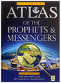 Historical Atlas of the Prophets and Messengers