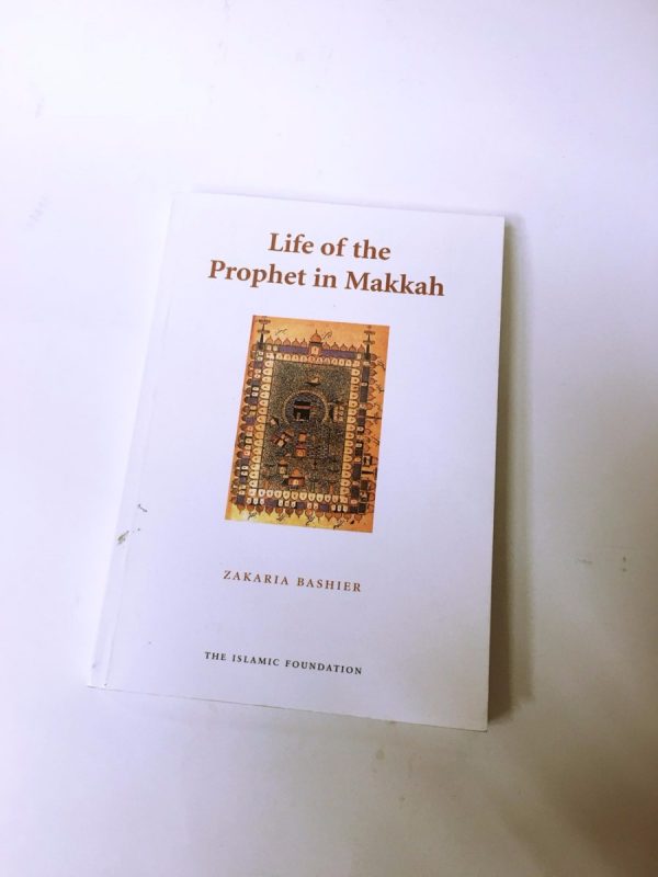 Life of the Prophet in Makkah-0