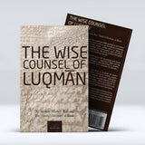 The Wise Counsel of Luqman